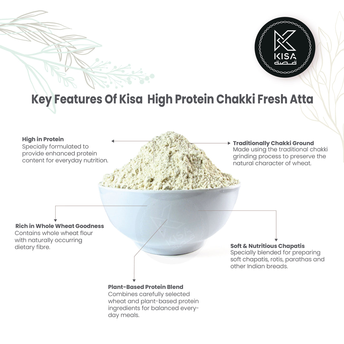 KISA HIGH PROTEIN CHAKKI FRESH CHAPATI ATTA / FLOUR