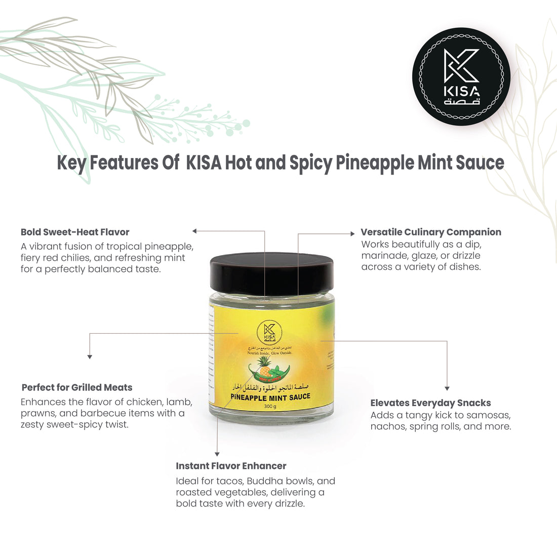 KISA HOT AND SPICY PINEAPPLE MINT SAUCE - 300 GM